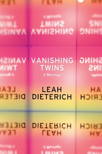 Cover image for Vanishing Twins: A Marriage