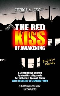 Cover image for The Red Kiss of Awakening