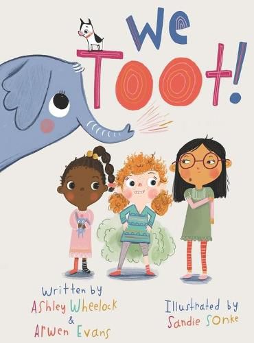 Cover image for We Toot: A Feminist Fable About Farting