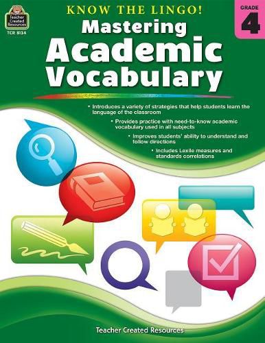 Cover image for Know the Lingo! Mastering Academic Vocabulary (Gr. 4)