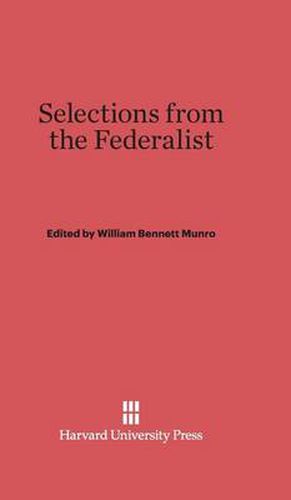 Selections from the Federalist