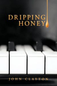 Cover image for Dripping Honey