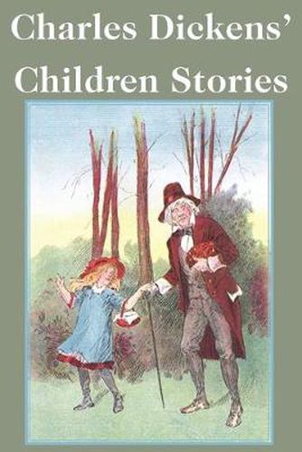 Cover image for Charles Dickens' Children Stories