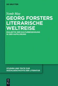 Cover image for Georg Forsters literarische Weltreise