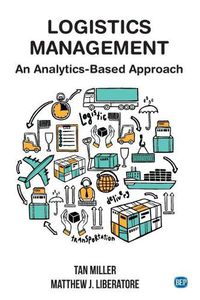 Cover image for Logistics Management: An Analytics-Based Approach