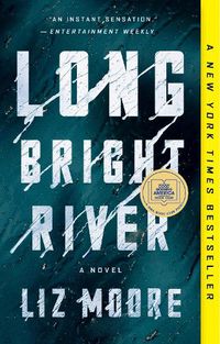 Cover image for Long Bright River: A Novel