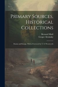 Cover image for Primary Sources, Historical Collections