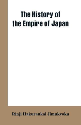 Cover image for The History of the Empire of Japan