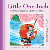 Cover image for Little One-Inch and Other Japanese Children's Favorite Stories