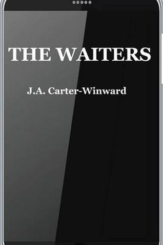 Cover image for The Waiters: (Android Edition)