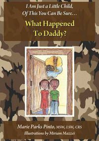 Cover image for What Happened to Daddy?