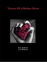 Cover image for Tattoos Of A Broken Heart