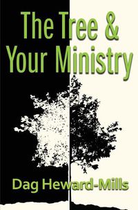 Cover image for The Tree and Your Ministry