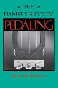 Cover image for The Pianist's Guide to Pedaling