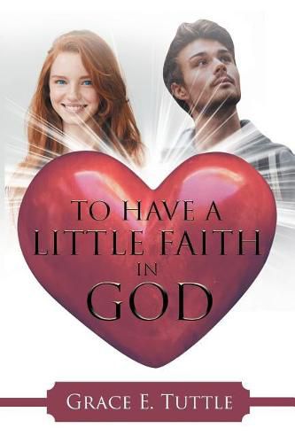 Cover image for To Have a Little Faith in God