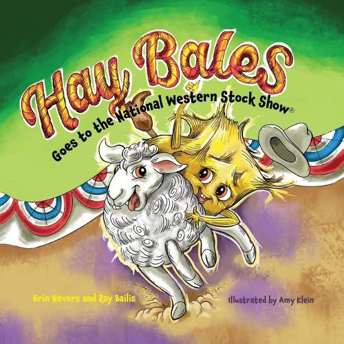 Cover image for Hay Bales Goes to the National Western Stock Show