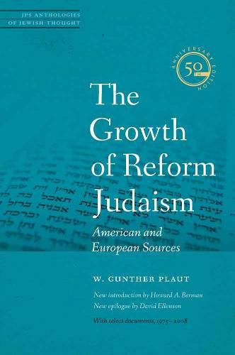 Cover image for The Growth of Reform Judaism: American and European Sources