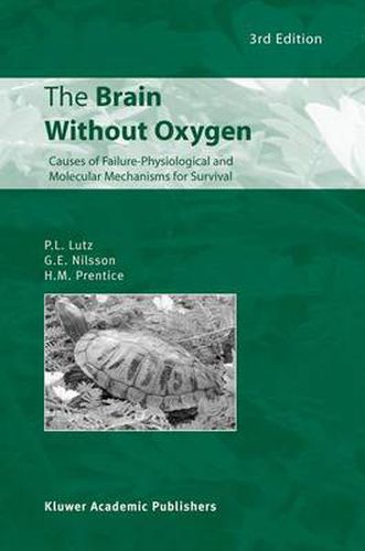 Cover image for The Brain Without Oxygen: Causes of Failure-Physiological and Molecular Mechanisms for Survival