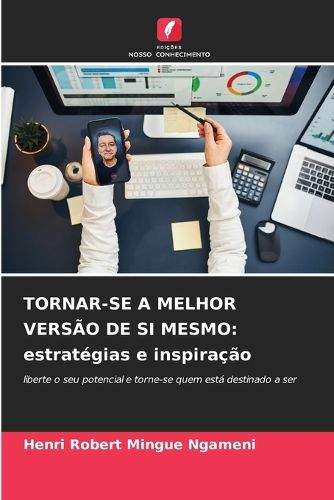 Cover image for Tornar-Se a Melhor Versao de Si Mesmo