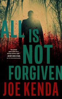 Cover image for All Is Not Forgiven