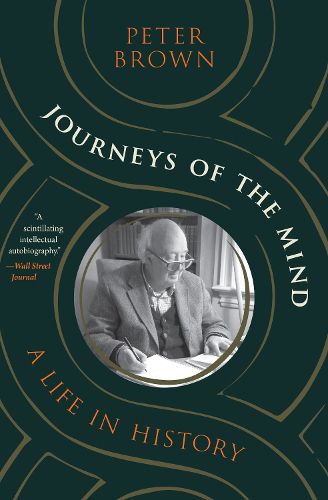 Cover image for Journeys of the Mind: A Life in History