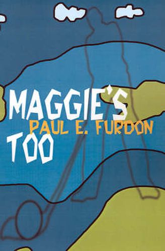 Cover image for Maggie's Too