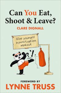 Cover image for Can You Eat, Shoot and Leave? (Workbook)