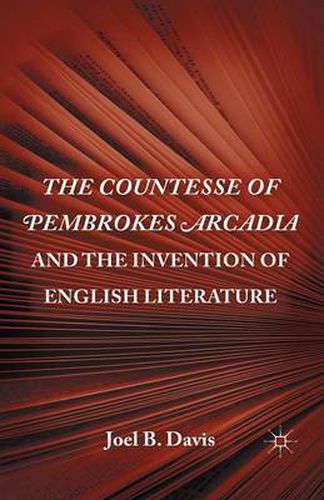 Cover image for The Countesse of Pembrokes Arcadia and the Invention of English Literature