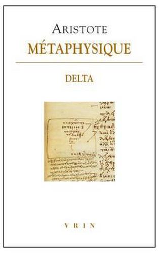 Aristote, Metaphysique Delta