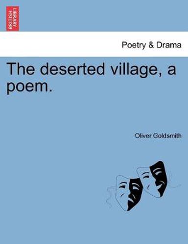 Cover image for The deserted village, a poem.