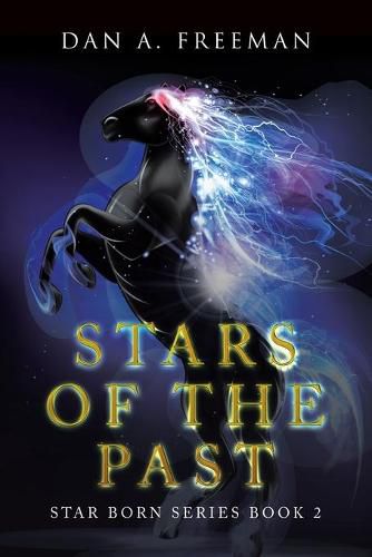 Cover image for Stars of the Past: Star Born Series Book 2