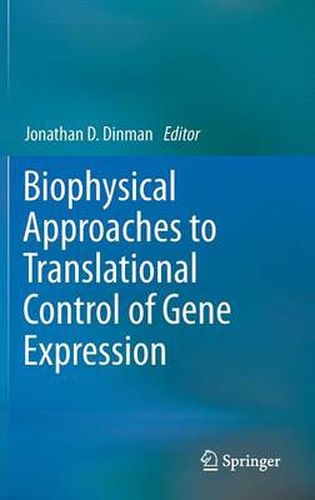 Cover image for Biophysical approaches to translational control of gene expression