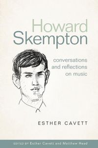 Cover image for Howard Skempton: Conversations and Reflections on Music