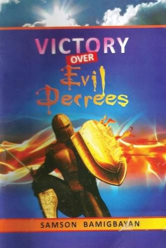 Cover image for Victory Over Evil Decrees