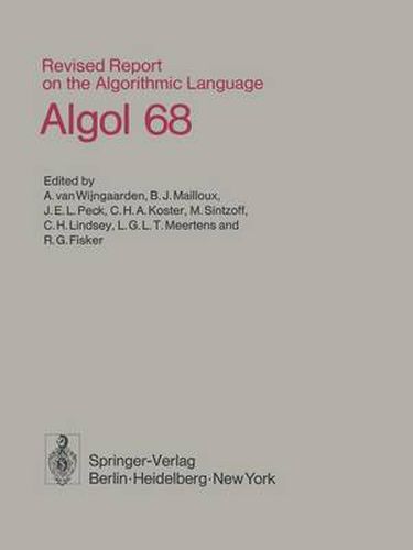 Cover image for Revised Report on the Algorithmic Language Algol 68