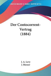 Cover image for Der Contocorrent-Vertrag (1884)