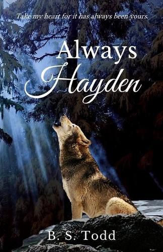 Cover image for Always Hayden: A Cloverly Wolves Novel