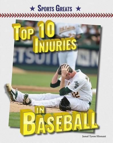 Cover image for Top 10 Injuries in Baseball