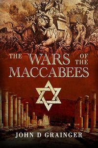 Cover image for The Wars of the Maccabees