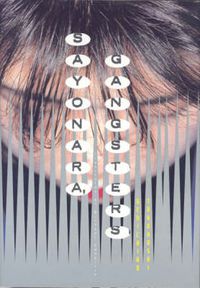 Cover image for Sayonara, Gangsters