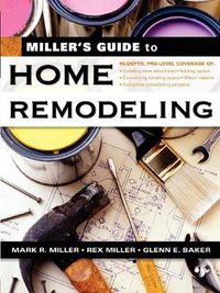 Cover image for Miller's Guide to Home Remodeling