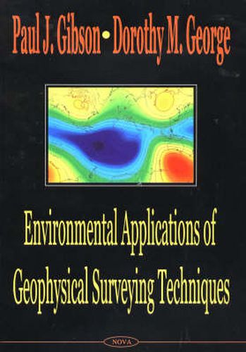 Cover image for Environmental Applications of Geophysical Surveying Techniques