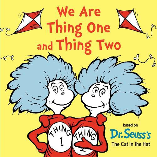 Cover image for We Are Thing One and Thing Two