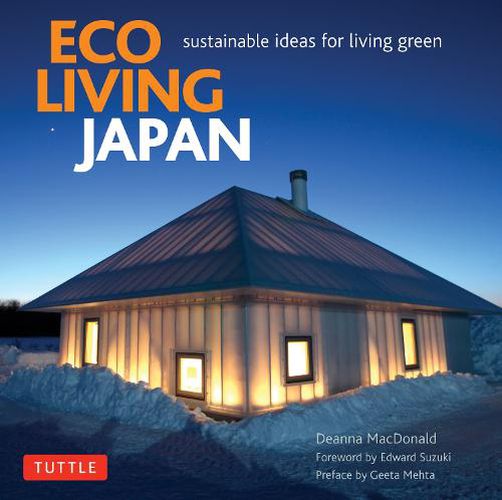 Cover image for Eco Living Japan: Sustainable Ideas for Living Green