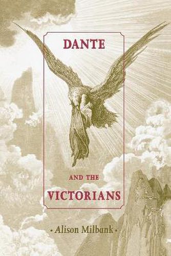 Cover image for Dante and the Victorians