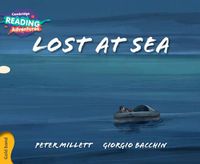 Cover image for Cambridge Reading Adventures Lost at Sea Gold Band