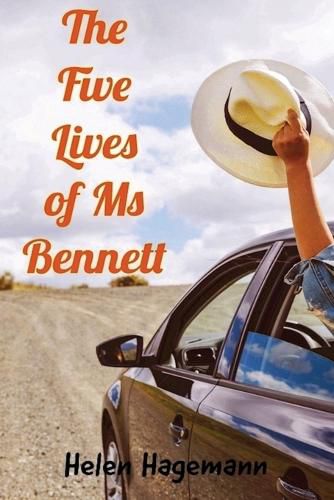 Cover image for The Five Lives of Ms Bennett