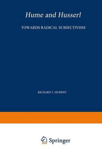 Cover image for Hume and Husserl: Towards Radical Subjectivism