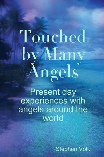 Cover image for Touched by Many Angels