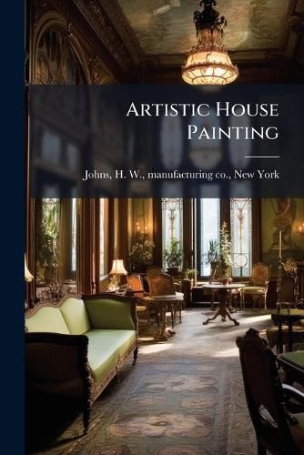 Cover image for Artistic House Painting